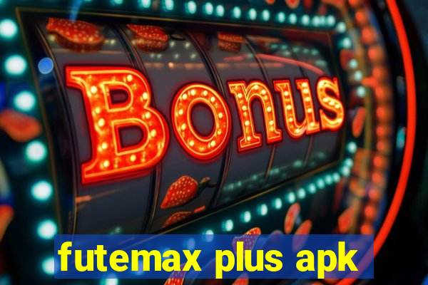 futemax plus apk